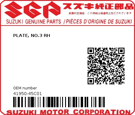 Product image: Suzuki - 41950-45C01 - PLATE, NO.3 RH  0
