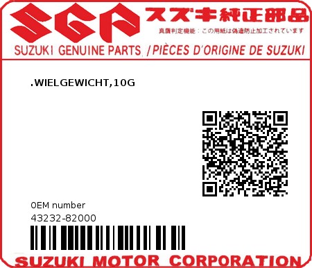 Product image: Suzuki - 43232-82000 - .WIELGEWICHT,10G  0