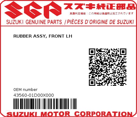 Product image: Suzuki - 43560-01D00X000 - RUBBER ASSY, FRONT LH  0