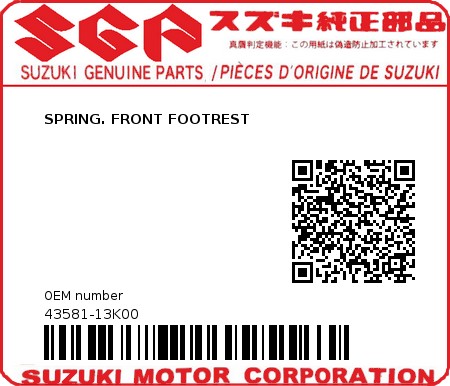 Product image: Suzuki - 43581-13K00 - SPRING. FRONT FOOTREST  0
