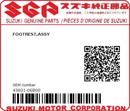 Product image: Suzuki - 43601-06B00 - FOOTREST,ASSY  0