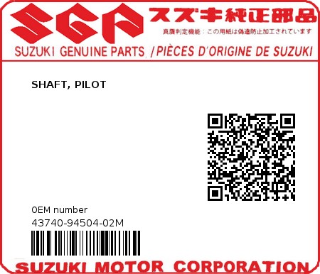 Product image: Suzuki - 43740-94504-02M - SHAFT, PILOT  0