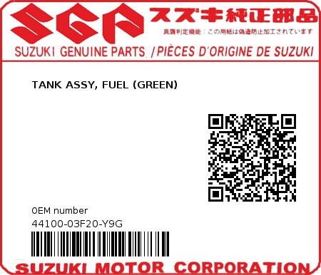 Product image: Suzuki - 44100-03F20-Y9G - TANK ASSY, FUEL (GREEN)  0