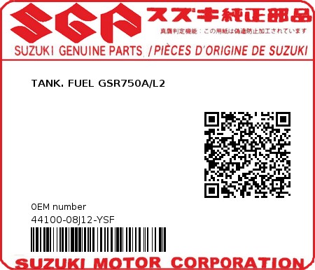 Product image: Suzuki - 44100-08J12-YSF - TANK. FUEL GSR750A/L2  0