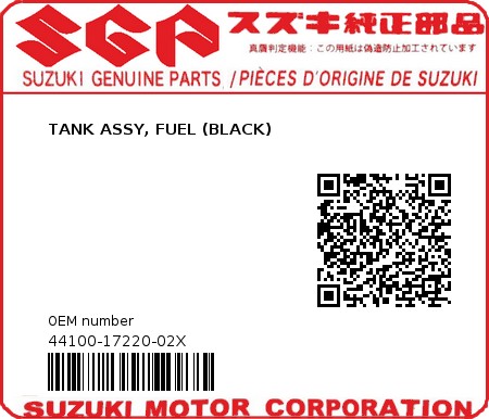 Product image: Suzuki - 44100-17220-02X - TANK ASSY, FUEL (BLACK)  0