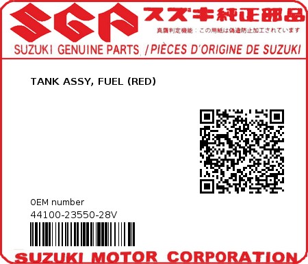 Product image: Suzuki - 44100-23550-28V - TANK ASSY, FUEL (RED)  0