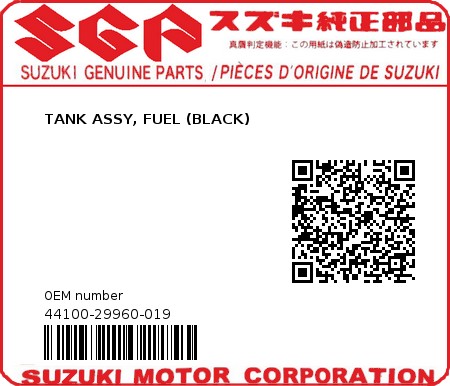 Product image: Suzuki - 44100-29960-019 - TANK ASSY, FUEL (BLACK)  0