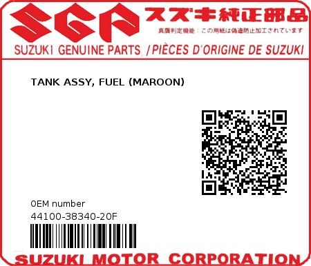Product image: Suzuki - 44100-38340-20F - TANK ASSY, FUEL (MAROON)  0