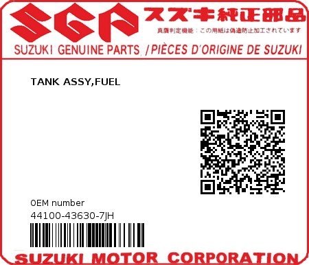 Product image: Suzuki - 44100-43630-7JH - TANK ASSY,FUEL  0