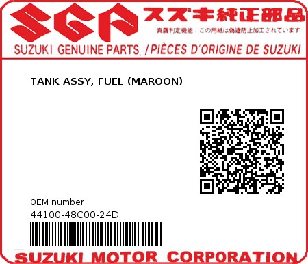 Product image: Suzuki - 44100-48C00-24D - TANK ASSY, FUEL (MAROON)  0