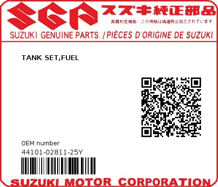 Product image: Suzuki - 44101-02811-25Y - TANK SET,FUEL  0