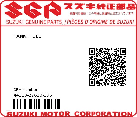 Product image: Suzuki - 44110-22620-195 - TANK, FUEL  0