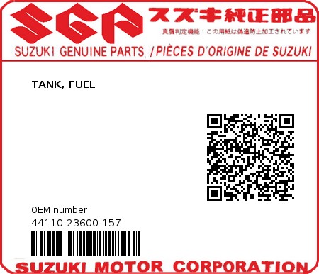 Product image: Suzuki - 44110-23600-157 - TANK, FUEL  0