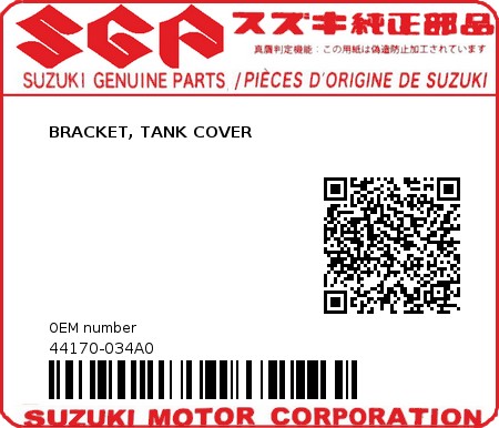 Product image: Suzuki - 44170-034A0 - BRACKET, TANK COVER          0