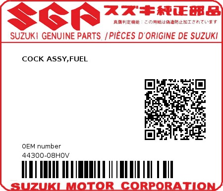 Product image: Suzuki - 44300-08H0V - COCK ASSY,FUEL  0