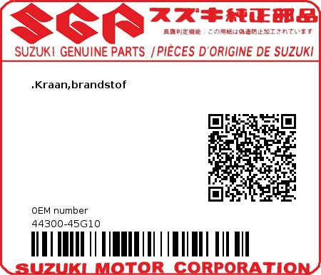 Product image: Suzuki - 44300-45G10 - COCK ASSY,FUEL  0