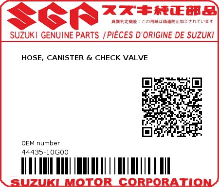 Product image: Suzuki - 44435-10G00 - HOSE, CANISTER & CHECK VALVE  0