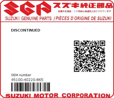 Product image: Suzuki - 45100-40220-865 - DISCONTINUED  0