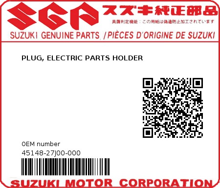 Product image: Suzuki - 45148-27J00-000 - PLUG, ELECTRIC PARTS HOLDER  0