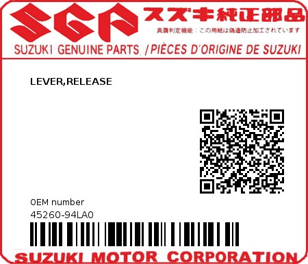 Product image: Suzuki - 45260-94LA0 - LEVER,RELEASE  0