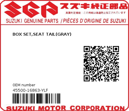 Product image: Suzuki - 45500-16863-YLF - BOX SET,SEAT TAIL(GRAY)  0