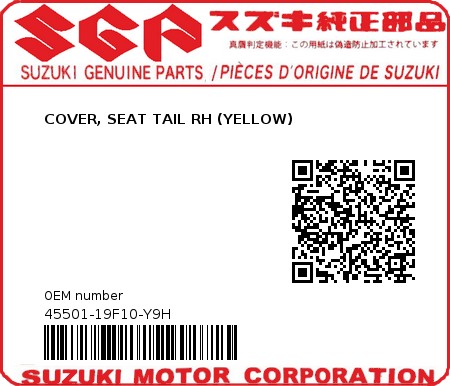 Product image: Suzuki - 45501-19F10-Y9H - COVER, SEAT TAIL RH (YELLOW)  0