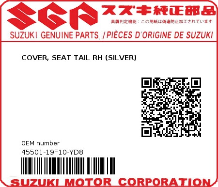 Product image: Suzuki - 45501-19F10-YD8 - COVER, SEAT TAIL RH (SILVER)  0