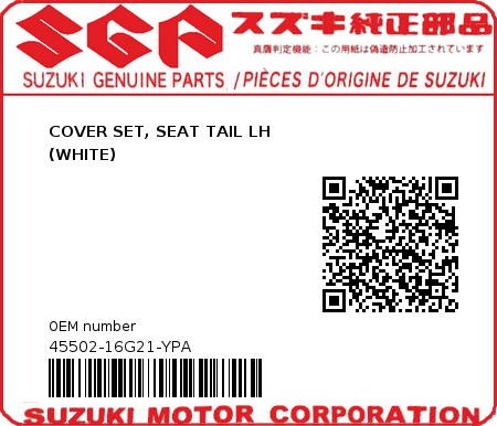 Product image: Suzuki - 45502-16G21-YPA - COVER SET, SEAT TAIL LH                        (WHITE)  0