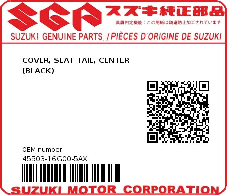 Product image: Suzuki - 45503-16G00-5AX - COVER, SEAT TAIL, CENTER                       (BLACK)  0