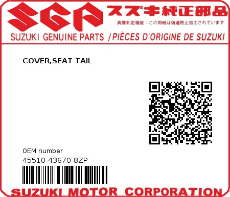 Product image: Suzuki - 45510-43670-8ZP - COVER,SEAT TAIL  0