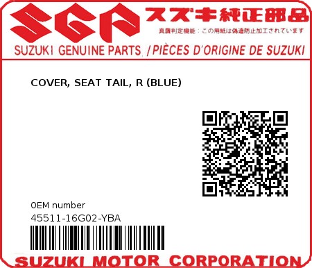 Product image: Suzuki - 45511-16G02-YBA - COVER, SEAT TAIL, R (BLUE)  0