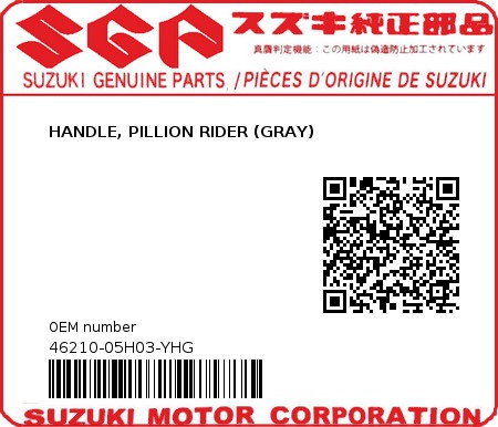 Product image: Suzuki - 46210-05H03-YHG - HANDLE, PILLION RIDER (GRAY)  0