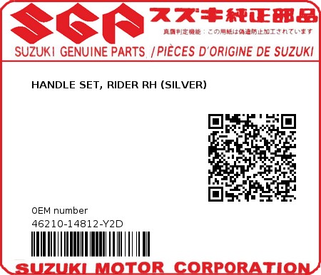 Product image: Suzuki - 46210-14812-Y2D - HANDLE SET, RIDER RH (SILVER)  0