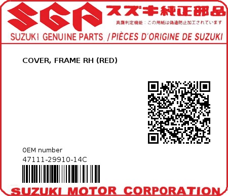 Product image: Suzuki - 47111-29910-14C - COVER, FRAME RH (RED)  0