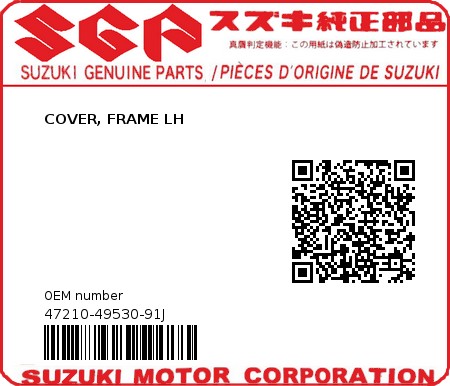 Product image: Suzuki - 47210-49530-91J - COVER, FRAME LH  0