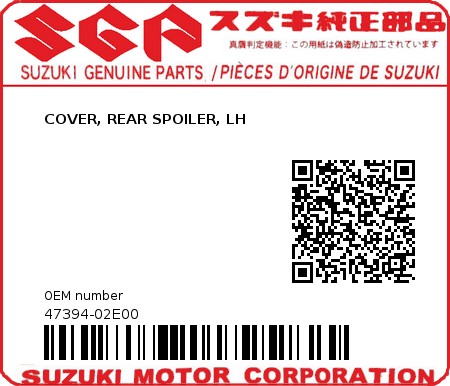 Product image: Suzuki - 47394-02E00 - COVER, REAR SPOILER, LH  0