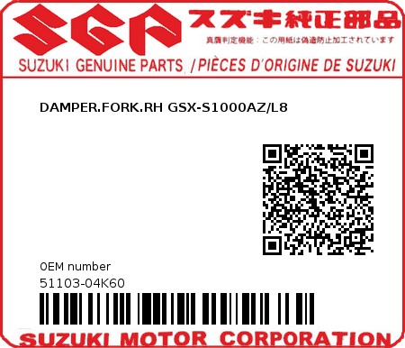 Product image: Suzuki - 51103-04K60 - DAMPER.FORK.RH GSX-S1000AZ/L8  0