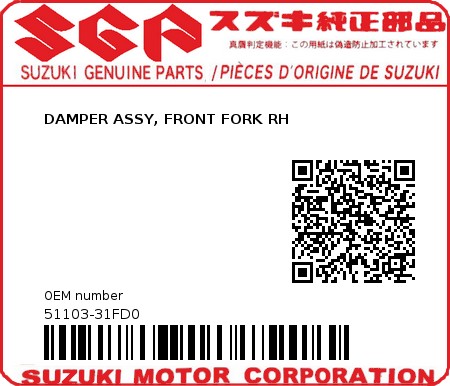 Product image: Suzuki - 51103-31FD0 - DAMPER ASSY, FRONT FORK RH  0