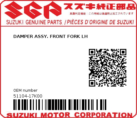 Product image: Suzuki - 51104-17K00 - DAMPER ASSY. FRONT FORK LH  0