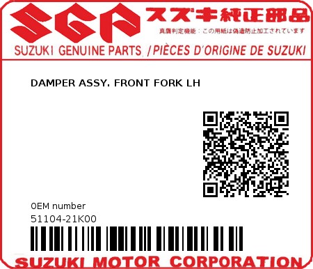 Product image: Suzuki - 51104-21K00 - DAMPER ASSY. FRONT FORK LH  0