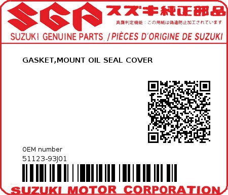 Product image: Suzuki - 51123-93J01 - GASKET,MOUNT OIL SEAL COVER  0
