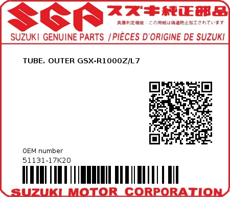 Product image: Suzuki - 51131-17K20 - TUBE. OUTER GSX-R1000Z/L7  0