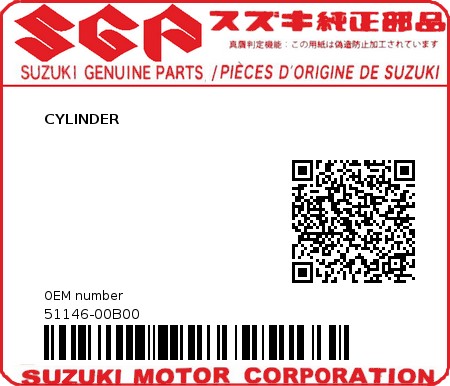 Product image: Suzuki - 51146-00B00 - CYLINDER          0