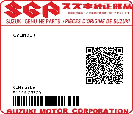 Product image: Suzuki - 51146-05300 - CYLINDER          0