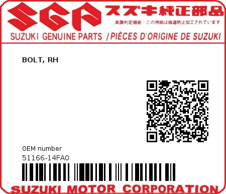 Product image: Suzuki - 51166-14FA0 - BOLT, RH  0
