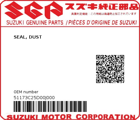 Product image: Suzuki - 51173C25D00J000 - SEAL, DUST  0