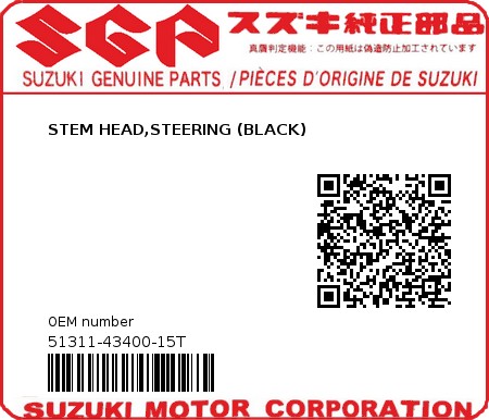 Product image: Suzuki - 51311-43400-15T - STEM HEAD,STEERING (BLACK)  0