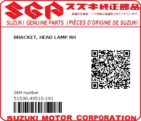 Product image: Suzuki - 51530-49510-291 - BRACKET, HEAD LAMP RH  0