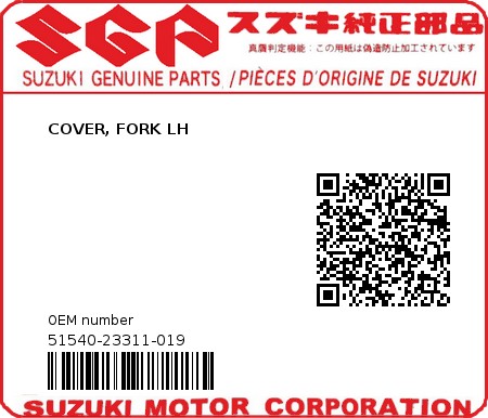 Product image: Suzuki - 51540-23311-019 - COVER, FORK LH  0