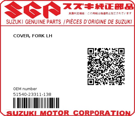 Product image: Suzuki - 51540-23311-138 - COVER, FORK LH  0